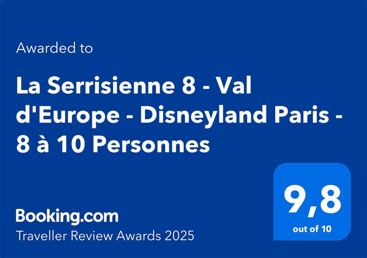La Serrisienne 8 - Val D'Europe - Disneyland Paris - 8 A 10 Personnes Extérieur photo